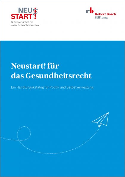 Neustart! für das Gesundheitsrecht